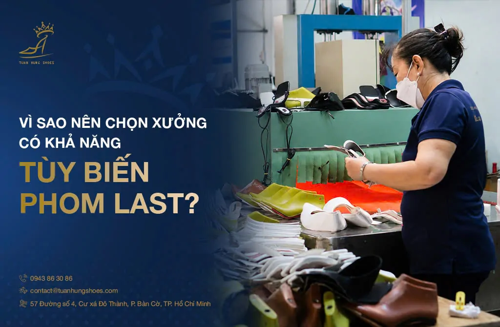 Trang Chủ 63 xưởng-sản-xuất-giày-dép-theo-yêu-cầu