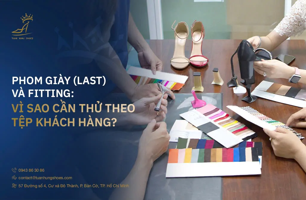 Trang Chủ 65 phom-giay-last-va-fitting